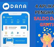 Aplikasi Penghasil Saldo Dana 2024 Gratis